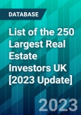 List of the 250 Largest Real Estate Investors UK [2023 Update]- Product Image
